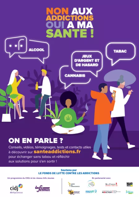 Non aux addictions, Oui à ma santé !