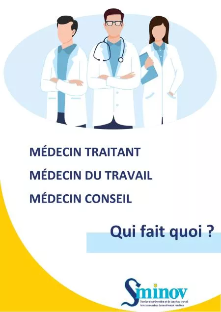 Dépliant - Les différents médecins, qui fait quoi 